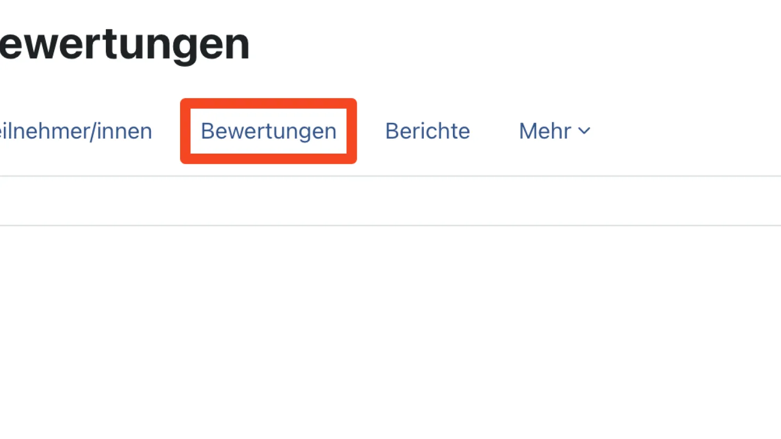 Moodle Kurs Benutzeroberfläche, das Feld "Bewertungen" ist Rot hervorgehoben