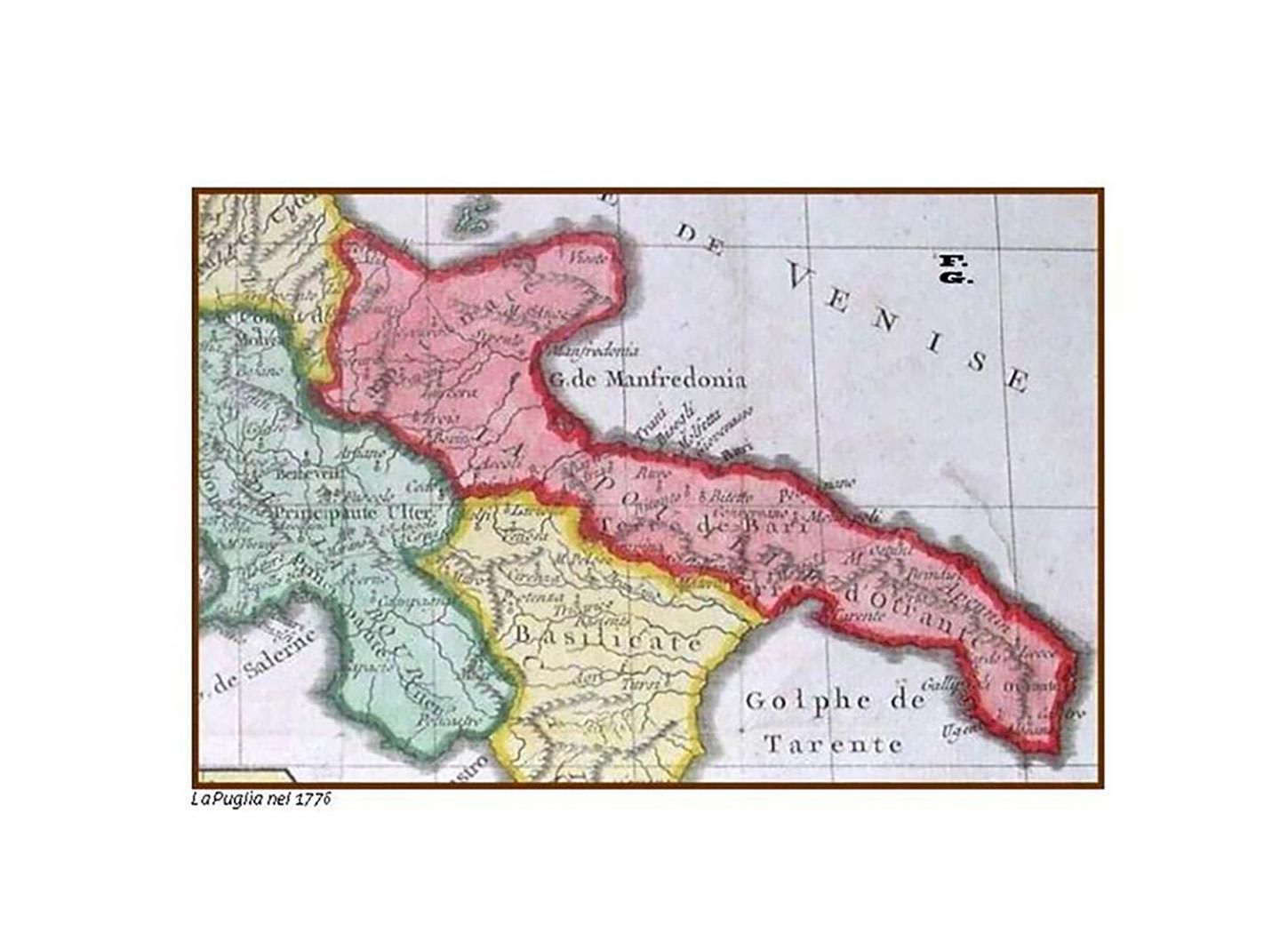 Karte von der in Südost-Italien gelegenen Region Apulien aus dem Jahr 1776.