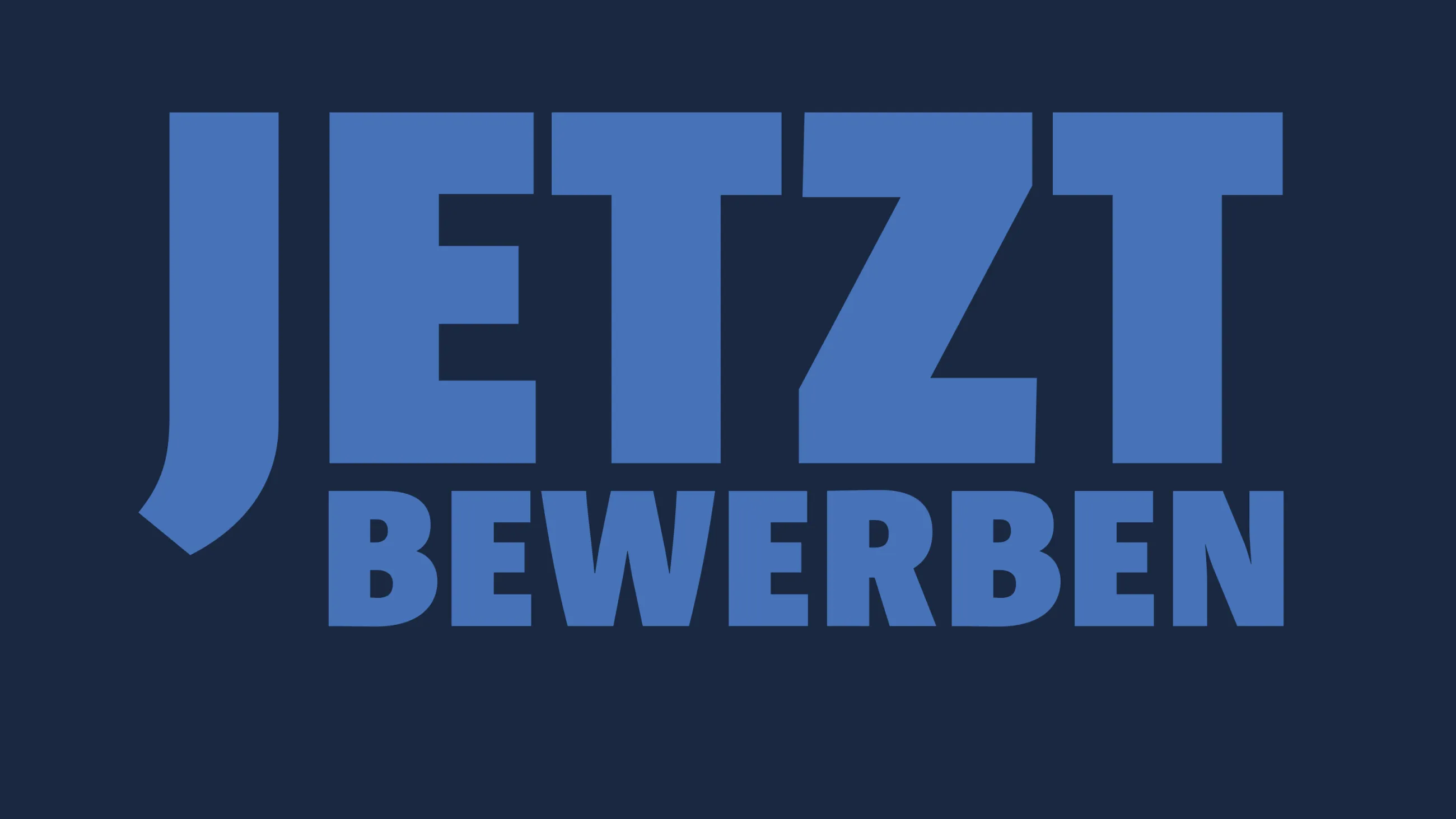 Startseite: Jetzt bewerben