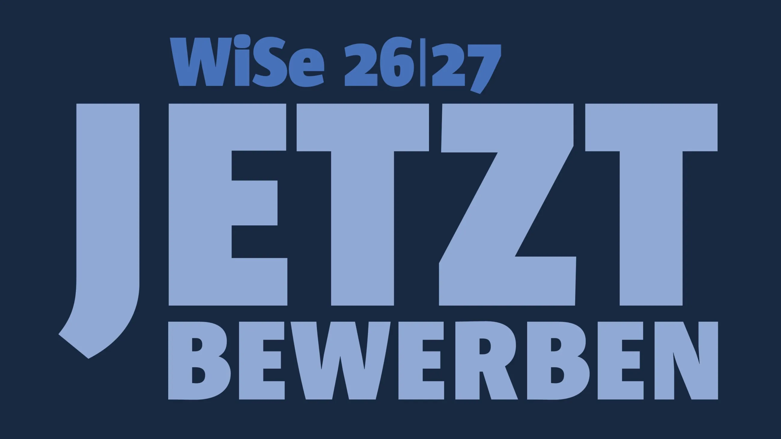 WiSe 26/27 - Jetzt bewerben