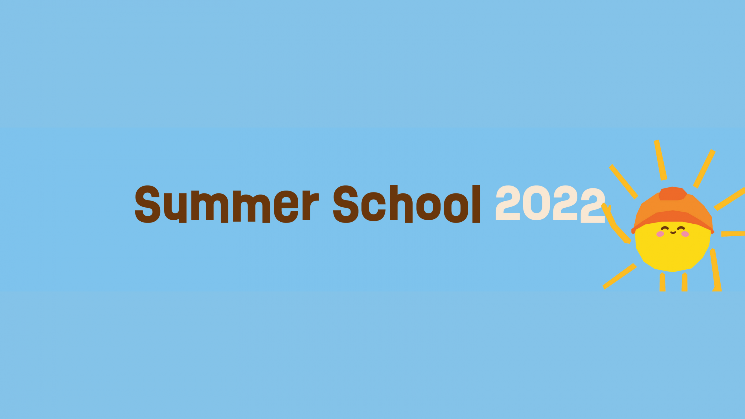 Text "Summer School 2022" auf blauem Hintergrund; daneben eine gelbe Sonne mit orangefarbenem Bauhelm