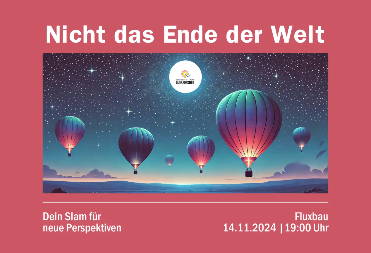 Ankündigung Veranstaltung Queraufstieg, Heißlufballons steigen in den Nachthimmel