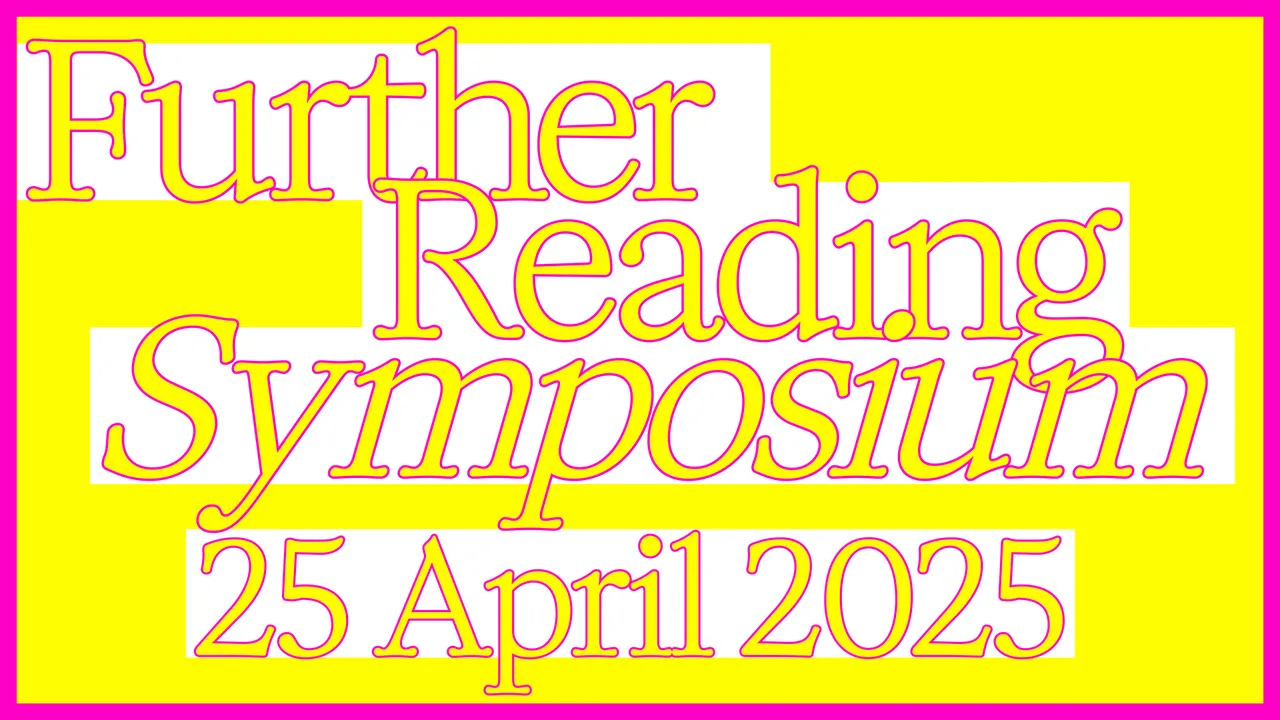 Banner Further Reading Symposium am 25.04.2025