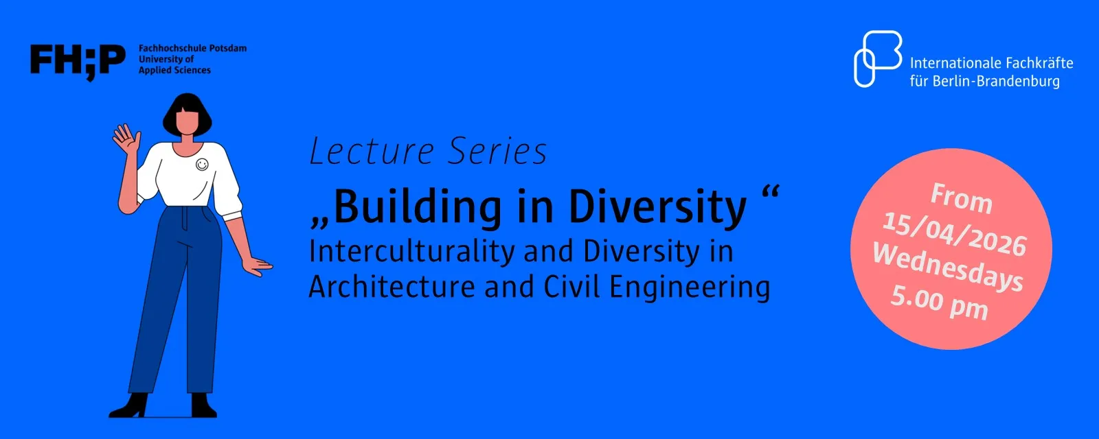 Teaser for the lecture series "Building in Diversity"